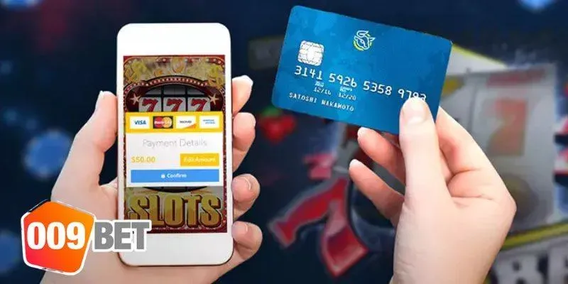 Bạn cần biết gì về quy trình nạp tiền 009BET?